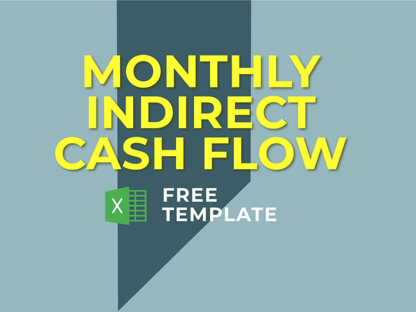 Monthly Indirect Cash Flow Statement