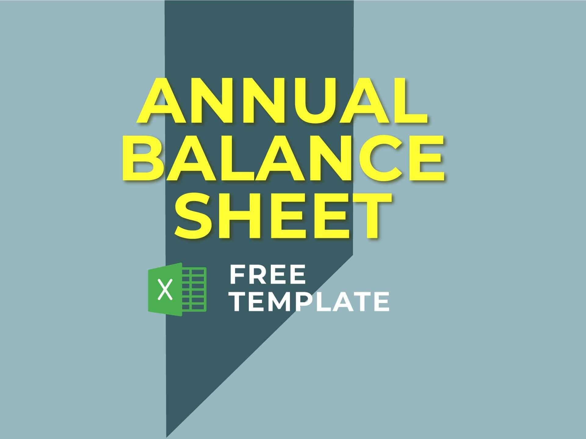 Annual Balance Sheet